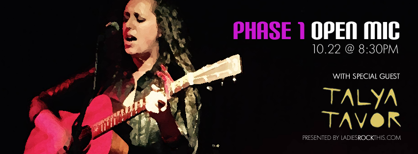 Phase 1 Open Mic to feature Talya Tavor on 10/27